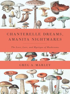 cover image of Chanterelle Dreams, Amanita Nightmares